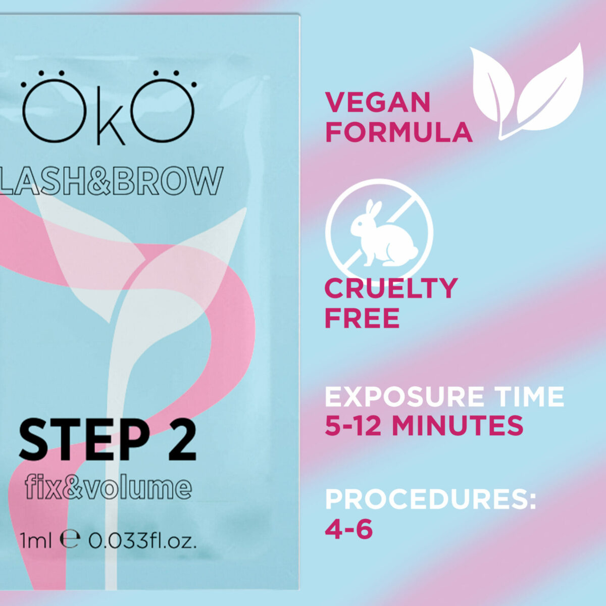 OKO STEP 2 FIX&VOLUME