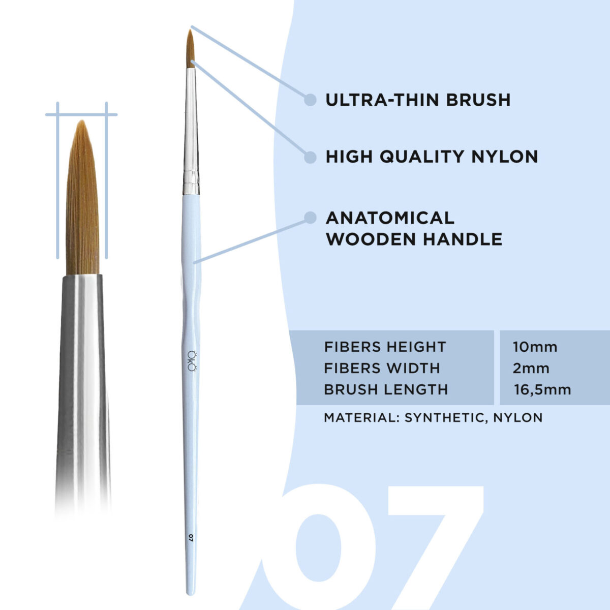 OKO Ultra-Thin #7 Pintsel